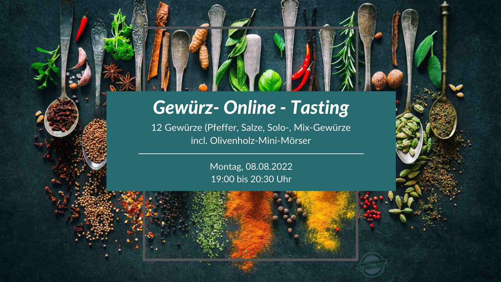 Gewürz Online Tasting 08. August 2022
